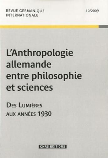 Couverture du livre « Anthropologie allemande entre philosophes » de  aux éditions Cnrs