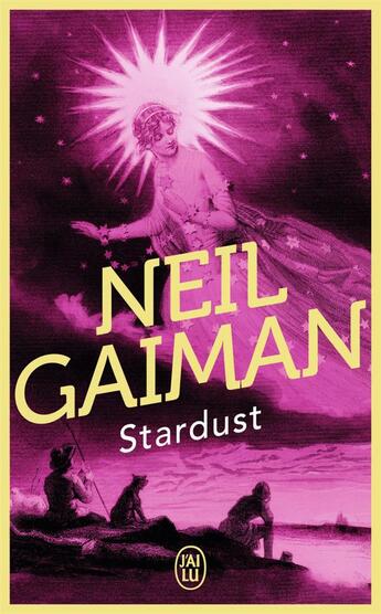 Couverture du livre « Stardust » de Neil Gaiman aux éditions J'ai Lu