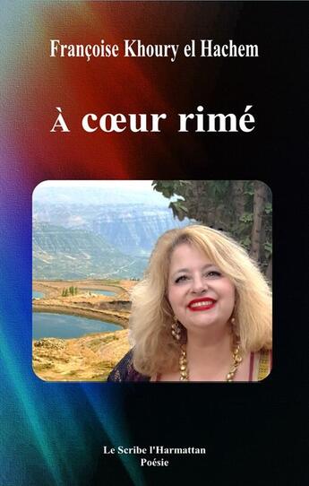 Couverture du livre « À coeur rimé » de Francoise Khoury El Hachem aux éditions L'harmattan