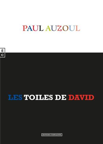 Couverture du livre « Les toiles de David » de Paul Auzoul aux éditions Complicites