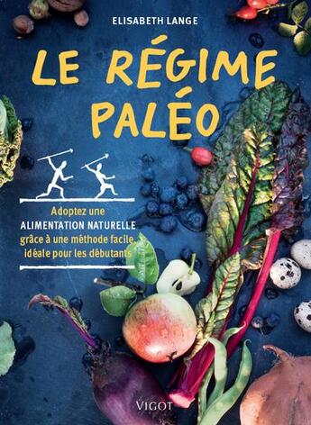 Couverture du livre « Le régime paleo » de Lange Elisabeth aux éditions Vigot