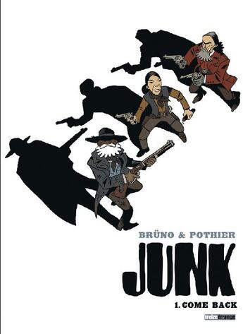 Couverture du livre « Junk t.1 » de Nicolas Pothier aux éditions Glenat