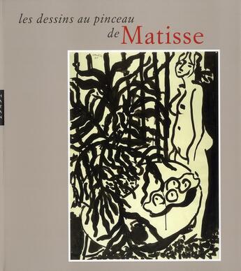 Couverture du livre « Les dessins au pinceau de Matisse » de  aux éditions Hazan