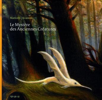 Couverture du livre « Le mystère des anciennes créatures » de Lorenzo Mattotti aux éditions Panama