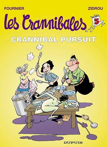 Couverture du livre « Les Crannibales Tome 5 : Crannibal Pursuit » de Zidrou et Jean-Claude Fournier aux éditions Dupuis