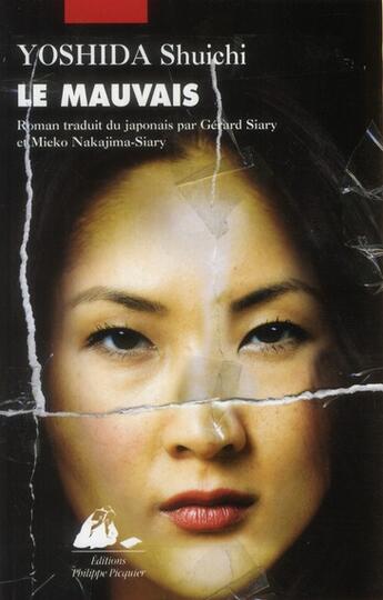 Couverture du livre « Le mauvais » de Yoshida/Shuichi aux éditions Picquier