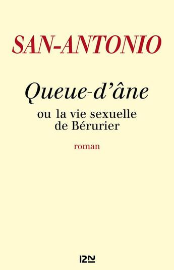 Couverture du livre « San-Antonio ; queue d'âne » de San-Antonio aux éditions 12-21