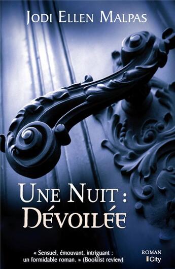 Couverture du livre « Une nuit ; dévoilée » de Jodi Ellen Malpas aux éditions City