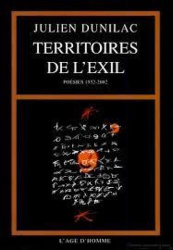 Couverture du livre « Territoires De L'Exil » de Julien Dunilac aux éditions L'age D'homme