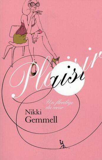 Couverture du livre « Plaisir » de Nikki Gemmell aux éditions Au Diable Vauvert