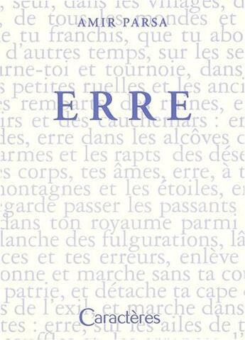 Couverture du livre « Erre » de Parsa Amir aux éditions Caracteres