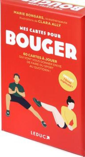 Couverture du livre « Mes cartes pour bouger - 60 cartes a jouer qui vont vous donner envie de faire du sport au quotidien » de Bongars Marie aux éditions Leduc