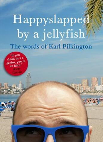 Couverture du livre « Happyslapped by a Jellyfish » de Karl Pilkington aux éditions Epagine