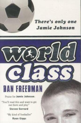 Couverture du livre « WORLD CLASS » de Dan Freedman aux éditions Scholastic