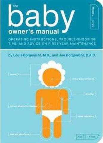 Couverture du livre « The Baby Owner's Manual » de Louis Borgenicht aux éditions Random House Us