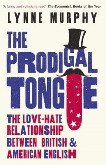 Couverture du livre « THE PRODIGAL TONGUE » de Lynne Murphy aux éditions Oneworld