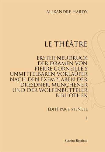 Couverture du livre « Le théâtre » de Alexandre Hardy aux éditions Slatkine Reprints