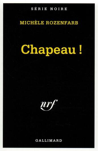 Couverture du livre « Chapeau ! » de Michele Rozenfarb aux éditions Gallimard