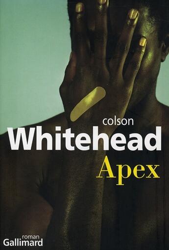 Couverture du livre « Apex » de Whitehead Colso aux éditions Gallimard