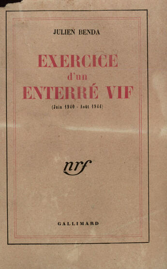 Couverture du livre « Exercice D'Un Enterre Vif Ou De La Nature De Mon Esprit » de Julien Benda aux éditions Gallimard