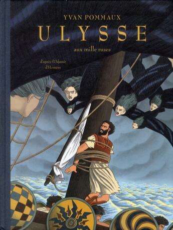 Couverture du livre « Ulysse aux mille ruses » de Pommaux Yvan aux éditions Ecole Des Loisirs