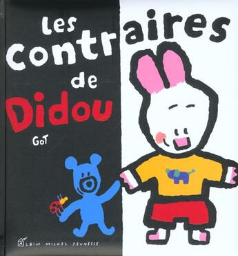 Couverture du livre « Les contraires de didou » de Yves Got aux éditions Albin Michel