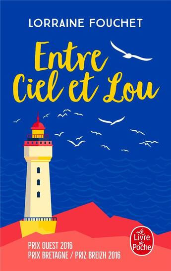 Couverture du livre « Entre ciel et Lou » de Lorraine Fouchet aux éditions Le Livre De Poche