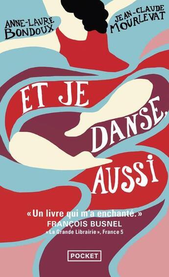 Couverture du livre « Et je danse, aussi Tome 1 » de Anne-Laure Bondoux et Jean-Claude Mourlevat aux éditions Pocket