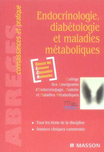 Couverture du livre « Endocrinologie, diabètologie et maladies métabolique » de Ceedmm aux éditions Elsevier-masson