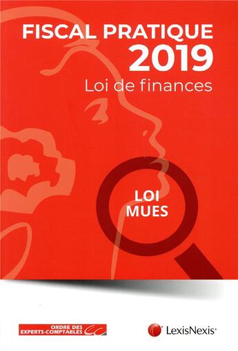 Couverture du livre « Fiscal pratique ; lois de finances (édition 2019) » de  aux éditions Oec