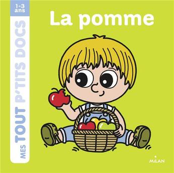 Couverture du livre « La pomme » de Charlotte Ameling et Paule Battault aux éditions Milan