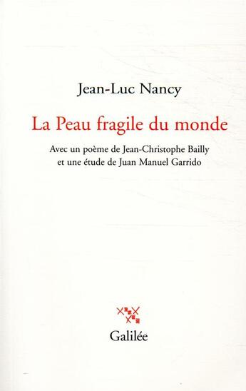 Couverture du livre « La peau fragile du monde » de Jean-Luc Nancy aux éditions Galilee