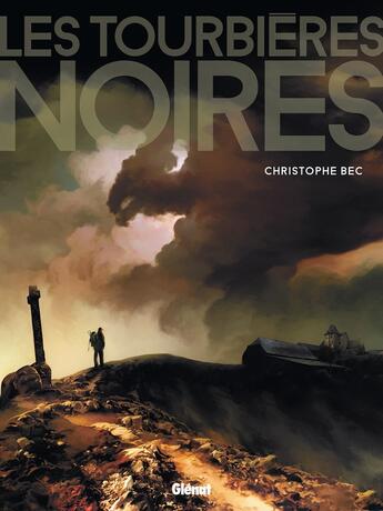 Couverture du livre « Les tourbières noires » de Christophe Bec aux éditions Glenat