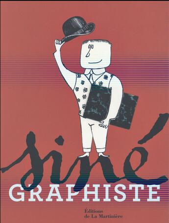 Couverture du livre « Siné graphiste » de Francois Forcadell aux éditions La Martiniere