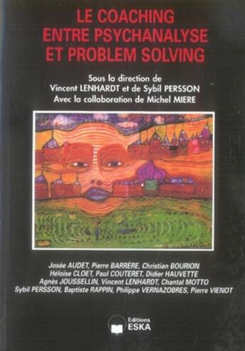 Couverture du livre « COACHING ENTRE PSYCHANALYSE ET PROBLEM S » de Lenhardt Vincen aux éditions Eska