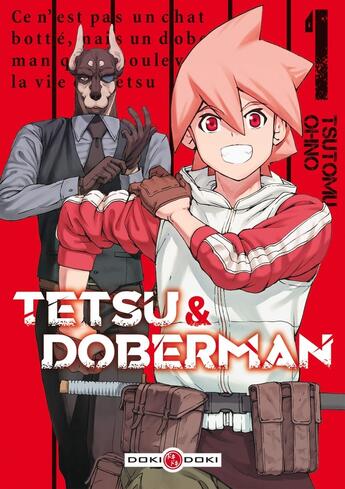 Couverture du livre « Tetsu & Doberman Tome 1 » de Tsutomu Ohno aux éditions Bamboo