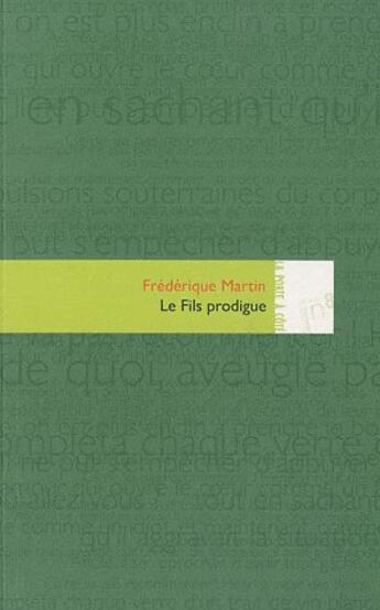 Couverture du livre « Le fils prodigue » de Frederique Martin aux éditions Editions In8