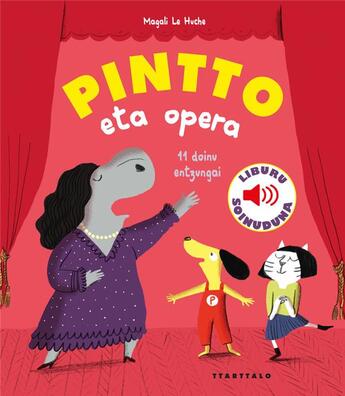 Couverture du livre « Pintto eta opera » de Magali Le Huche aux éditions Ttarttalo