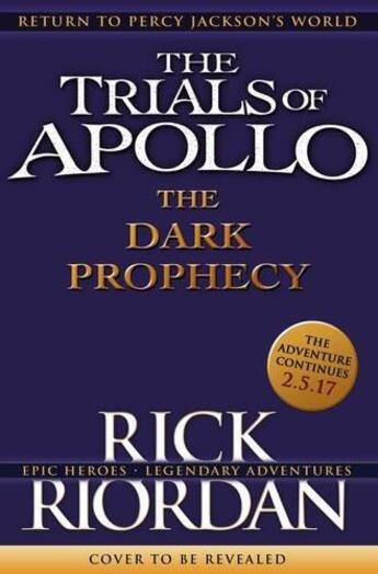 Couverture du livre « The dark prophecy (the trials of apollo book 2) » de Rick Riordan aux éditions Penguin