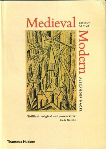 Couverture du livre « Medieval modern » de Nagel aux éditions Thames & Hudson