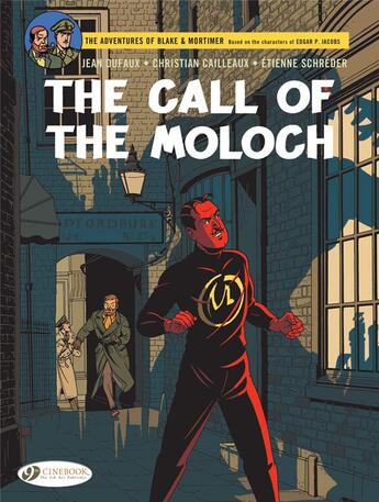 Couverture du livre « Blake et Mortimer t.27 : the call of the moloch » de Jean Dufaux et Christian Cailleaux et Etienne Schreder aux éditions Cinebook