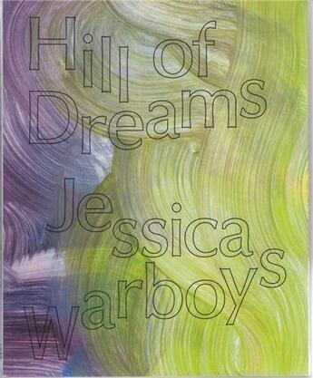 Couverture du livre « Jessica warboys hill of dreams » de Matson aux éditions Tate Gallery