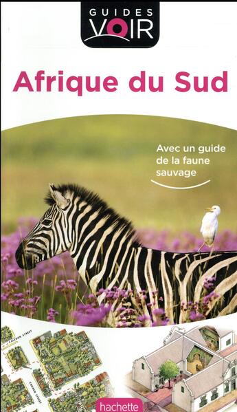 Couverture du livre « Guides voir : Afrique du Sud » de Collectif Hachette aux éditions Hachette Tourisme