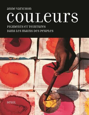 Couverture du livre « Couleurs » de Anne Varichon aux éditions Seuil