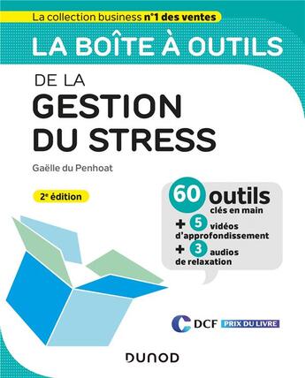 Couverture du livre « La boîte à outils : de la gestion du stress (2e édition) » de Gaelle Du Penhoat aux éditions Dunod