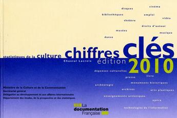 Couverture du livre « Statistiques de la culture ; chiffres clés 2010 ; mini chiffres clés 2010 » de  aux éditions Documentation Francaise