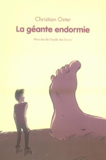 Couverture du livre « La géante endormie » de Christian Oster aux éditions Ecole Des Loisirs