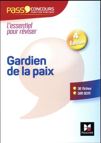 Couverture du livre « Pass'concours : gardien de la paix cat. B ; entraînement et révision » de Dominique Brisset aux éditions Foucher