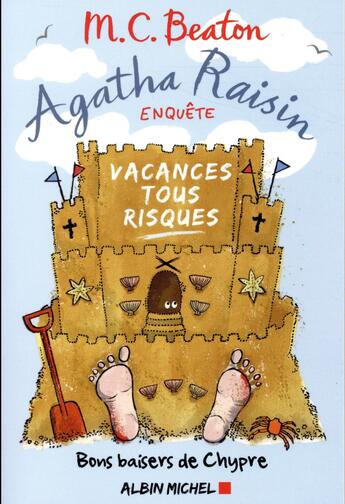 Couverture du livre « Agatha Raisin enquête Tome 6 : vacances tous risques » de M.C. Beaton aux éditions Albin Michel