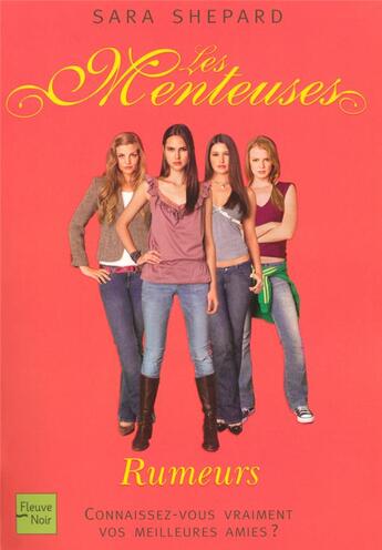 Couverture du livre « Les menteuses - tome 3 rumeurs - vol03 » de Sara Shepard aux éditions Fleuve Editions